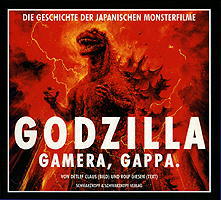 Godzilla, Gamera, Gappa